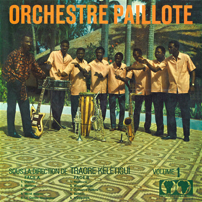La Guinee Moussolou/Orchestre Paillote