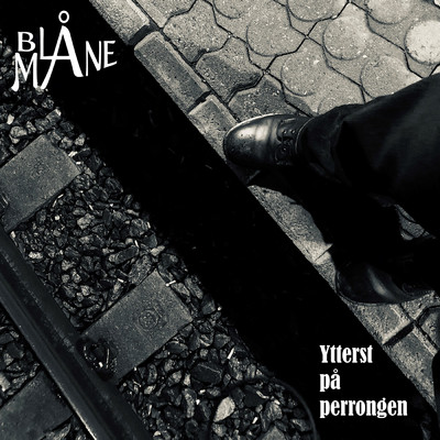 アルバム/Ytterst pa perrongen/Bla Mane