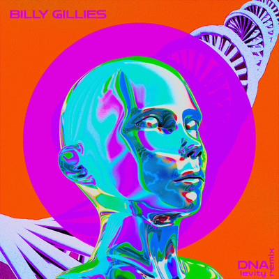 DNA (Loving You) [feat. Hannah Boleyn] [Levity Remix]/Billy Gillies