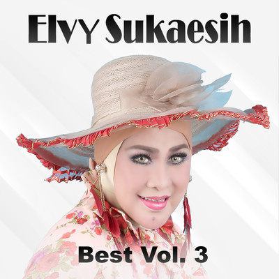 Best Vol. 3/Elvy Sukaesih