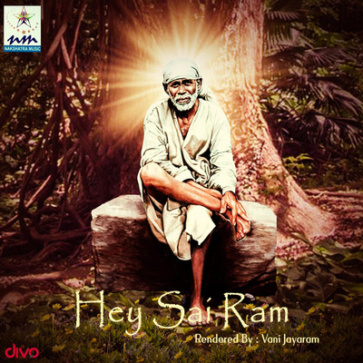 Hey Sai Ram/Vani Jayaram