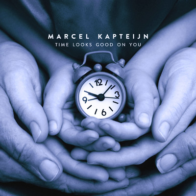 シングル/Time Looks Good On You/Marcel Kapteijn