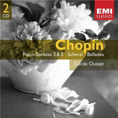 アルバム/Chopin: Piano Sonatas 2 & 3 - Scherzi & Ballades/Cecile Ousset