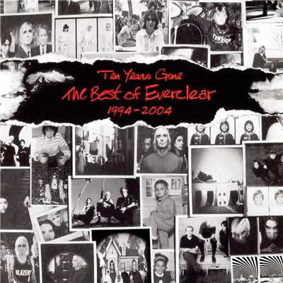 Ten Years Gone: The Best Of Everclear 1994-2004 (Explicit)/宇都美慶子