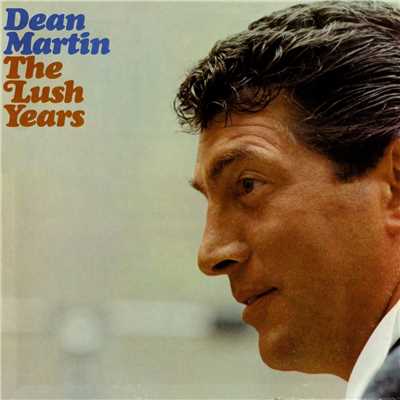 アルバム/The Lush Years/Dean Martin