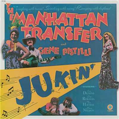 シングル/アイ・ニード・ア・マン/The Manhattan Transfer／Gene Pistilli
