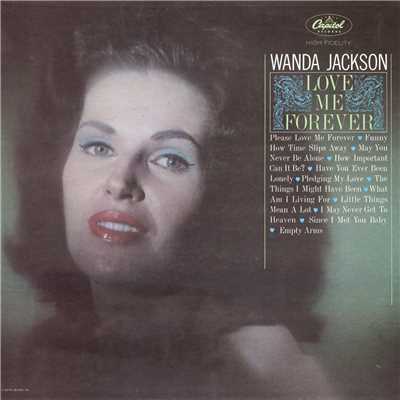 May You Never Be Alone/Wanda Jackson