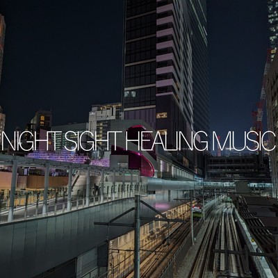 アルバム/Night Sight Healing Music/C_O