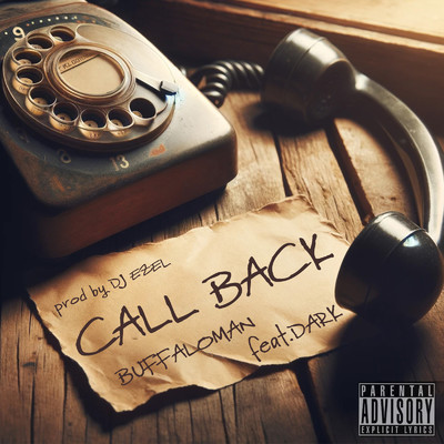 CALL BACK (feat. DARK) [CALL BACK]/BUFFALOMAN