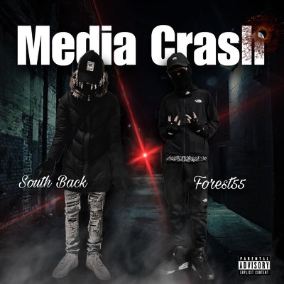 Media Crash (feat. Forest55)/South Back