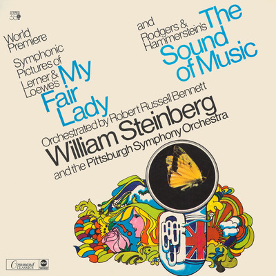 F. Loewe: My Fair Lady ／ Rodgers: The Sound Of Music/ピッツバーグ交響楽団／ウィリアム・スタインバーグ