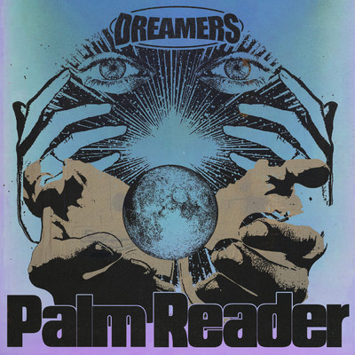 シングル/Palm Reader/DREAMERS／ビッグ・ボーイ／UPSAHL