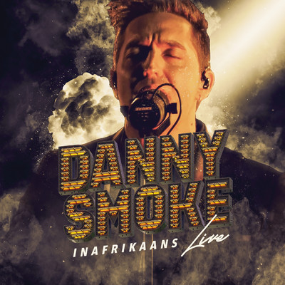 Droomtrein (Live)/Danny Smoke