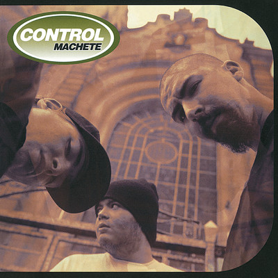 Control Machete (Explicit)/コントロール・マチェテ
