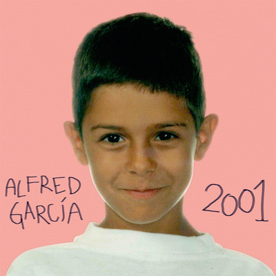 2001/Alfred Garcia