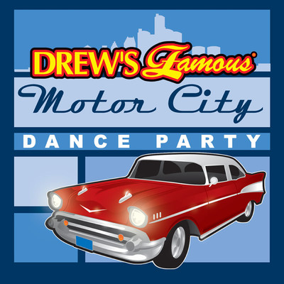 アルバム/Drew's Famous Motor City Dance Party/The Hit Crew