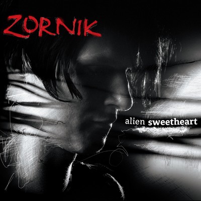 Alien Sweetheart/Zornik