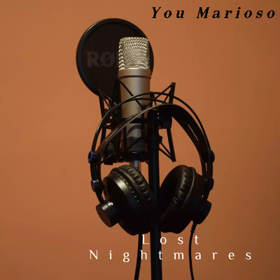 シングル/Lost Nightmares/You Marioso
