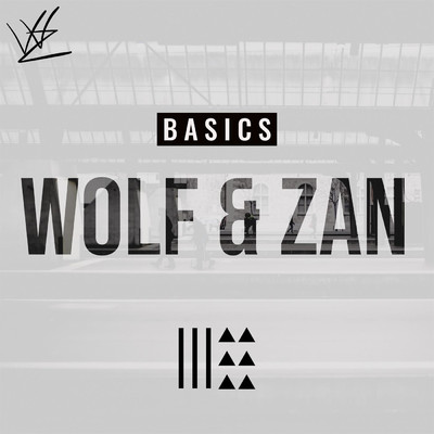 Basics/Wolf & Zan
