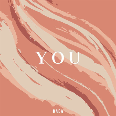 シングル/You/RAEA