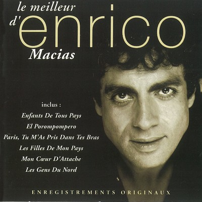 アルバム/Le meilleur d'Enrico Macias/Enrico Macias