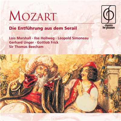 Mozart: Die Entfuhrung aus dem Serail/Lois Marshall／Ilse Hollweg／Leopold Simoneau／Gerhard Unger／Gottlob Frick／Sir Thomas Beecham