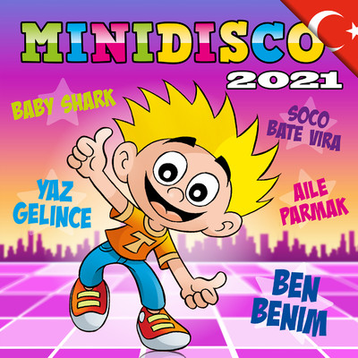 アルバム/Minidisco 2021 (Turkish version)/Minidisco Turk