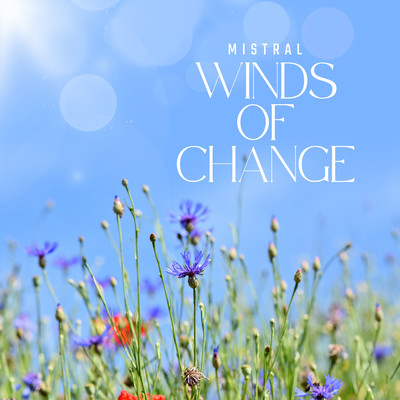 アルバム/Winds of Change/Mistral