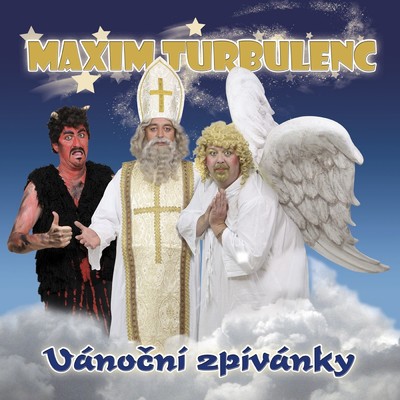 アルバム/Vanocni zpivanky/Maxim Turbulenc