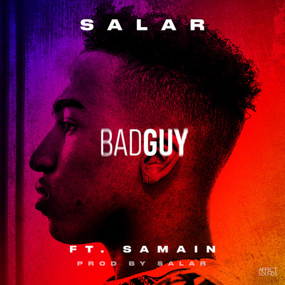 シングル/Bad Guy/Salar and Samain