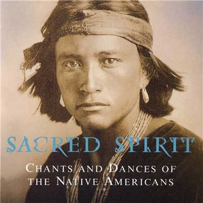 アルバム/Chants And Dances Of The Native Americans/Sacred Spirit