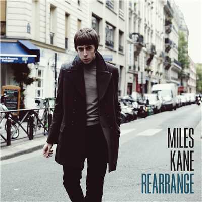 シングル/Morning Comes/Miles Kane