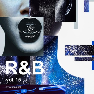 アルバム/R&B, Vol. 15 -Instrumental BGM- by Audiostock/Various Artists