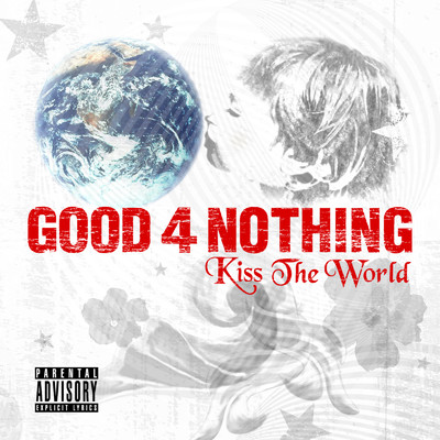 アルバム/Kiss The World/GOOD4NOTHING