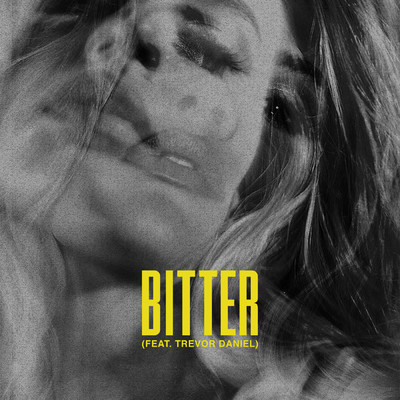 シングル/Bitter (Clean) (featuring Trevor Daniel)/FLETCHER／Kito