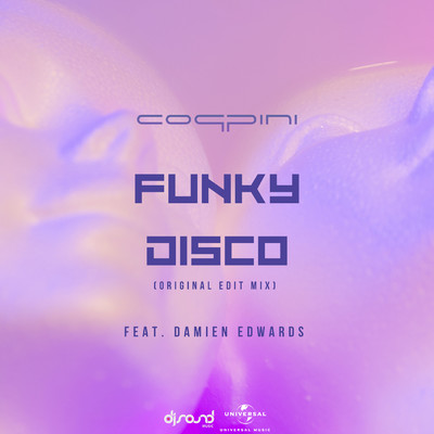 Funky Disco (featuring Damien Edwards／Original Mix Edit)/Coppini