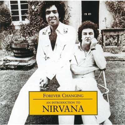 アルバム/Forever Changing - An Introduction To Nirvana/ニルヴァーナUK