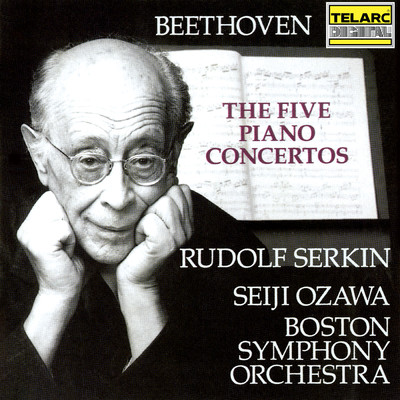 Beethoven: The Five Piano Concertos/ボストン交響楽団／小澤征爾／ルドルフ・ゼルキン