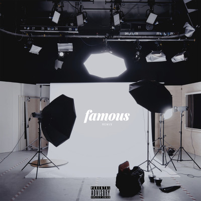 シングル/Famous (feat. Reason and Sy) [Remix]/Dibi