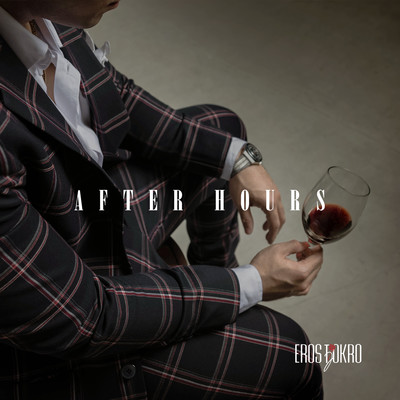 シングル/After Hours/Eros Tjokro