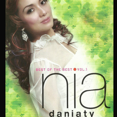 アルバム/Best Of The Best Vol. 1/Nia Daniaty