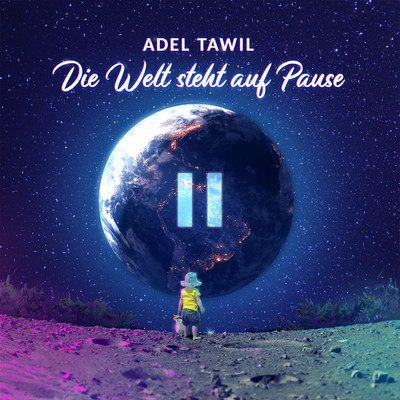 シングル/Die Welt steht auf Pause/Adel Tawil