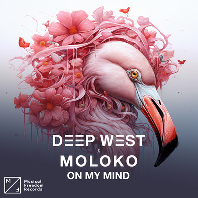 On My Mind (Extended Mix)/Deep West & Moloko