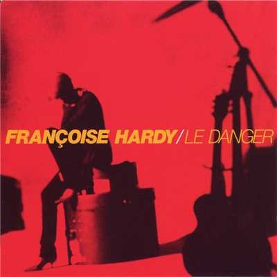 アルバム/Le danger/Francoise Hardy