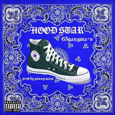 HoodStar/63GANGSTA-O
