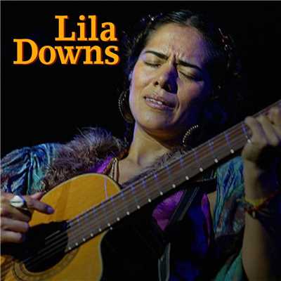 Live Sessions (Live)/Lila Downs