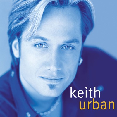 アルバム/Keith Urban/Keith Urban