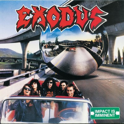 アルバム/Impact Is Imminent (Explicit)/Exodus