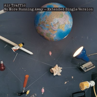 No More Running Away (Extended Single Version)/Air Traffic