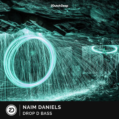 シングル/Drop D Bass (Extended Mix)/Naim Daniels